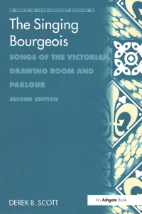 Cover image: The Singing Bourgeois 2nd edition 9780754602590