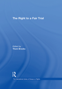 Cover image: The Right to a Fair Trial 1st edition 9780754628088
