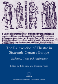 Omslagafbeelding: The Reinvention of Theatre in Sixteenth-century Europe 1st edition 9780367601836