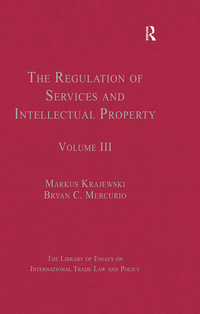 Imagen de portada: The Regulation of Services and Intellectual Property 1st edition 9781409442332
