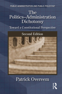 Imagen de portada: The Politics-Administration Dichotomy 2nd edition 9781439895894