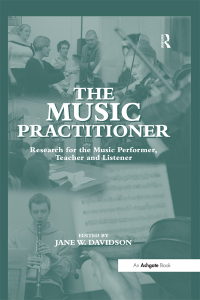 Cover image: The Music Practitioner 1st edition 9781138277304