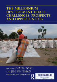 Imagen de portada: The Millennium Development Goals: Challenges, Prospects and Opportunities 1st edition 9781138209701