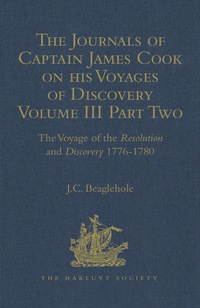Cover image: The Journals of Captain James Cook on his Voyages of Discovery 1st edition 9781472453266