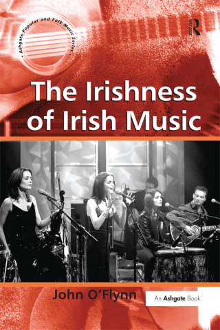 Cover image: The Irishness of Irish Music 1st edition 9780754657149