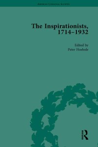 Cover image: The Inspirationists, 1714-1932 Vol 2 1st edition 9781138761322