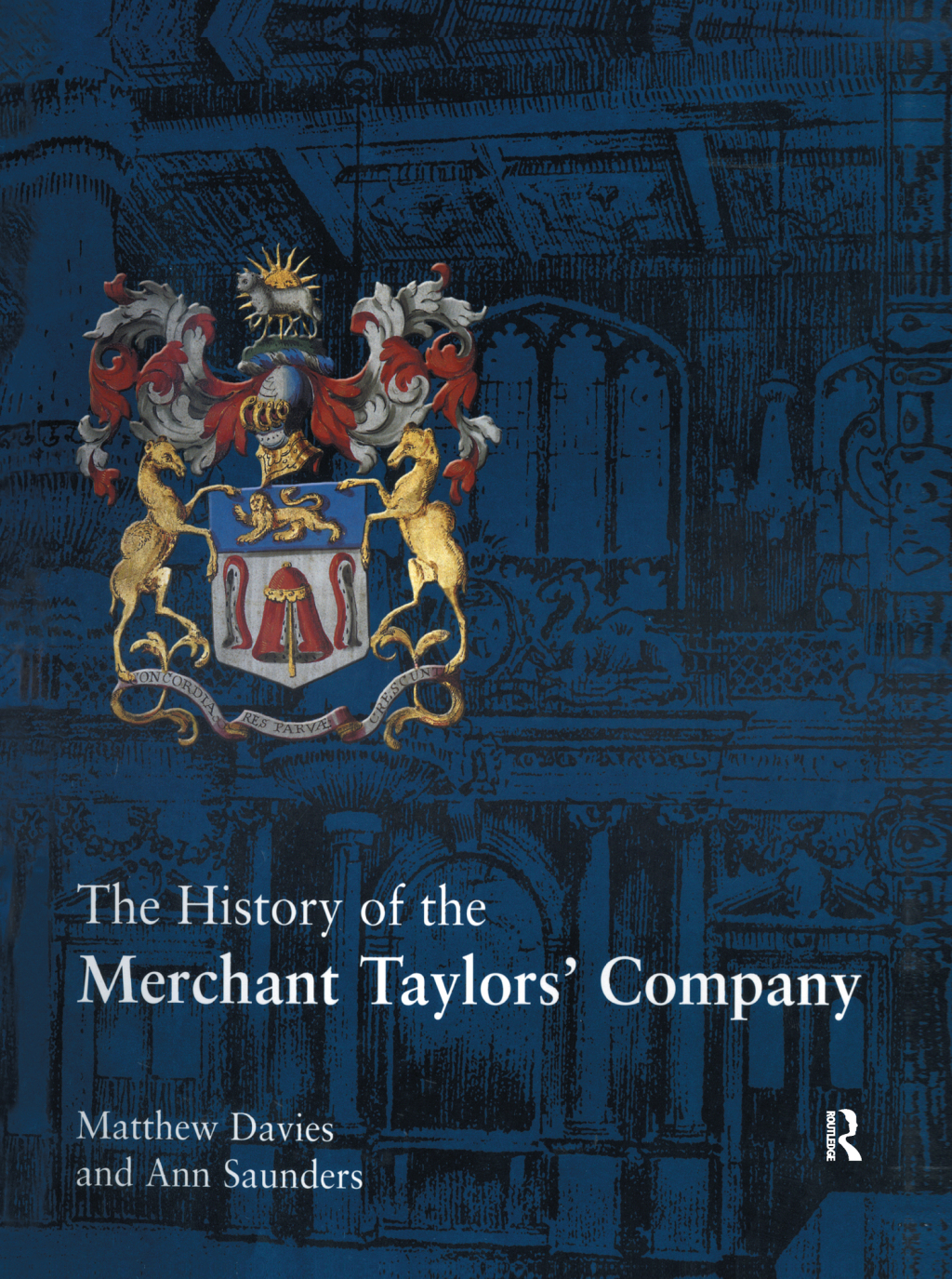 The History of the Merchant Taylors Company  1st Edition eBook Rental