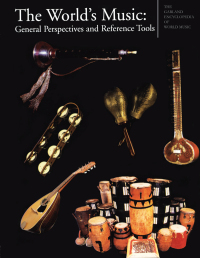 Cover image: The Garland Encyclopedia of World Music 1st edition 9780815310846