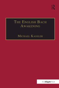 Cover image: The English Bach Awakening 1st edition 9781138267343