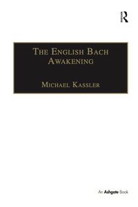 表紙画像: The English Bach Awakening 1st edition 9781138267343