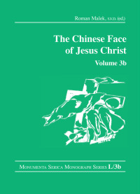 Omslagafbeelding: The Chinese Face of Jesus Christ: Volume 3b 1st edition 9781032180038