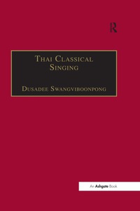 Imagen de portada: Thai Classical Singing 1st edition 9780754607908