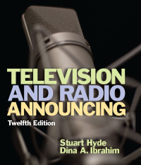 صورة الغلاف: Television and Radio Announcing 12th edition 9780205901371