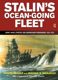 Cover image: Stalin's Ocean-going Fleet: Soviet 1st edition 9780714644486