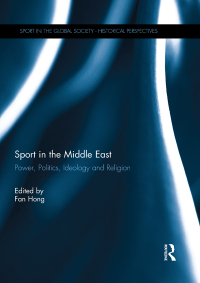 Cover image: Sport in the Middle East 1st edition 9780415727105