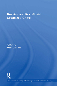 Cover image: Russian and Post-Soviet Organized Crime 1st edition 9780754621768