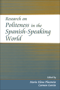 Cover image: Research on Politeness in the Spanish-Speaking World 1st edition 9780805852271