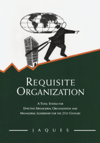 Cover image: Requisite Organization 2nd edition 9780566079405