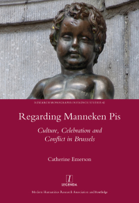 Cover image: Regarding Manneken Pis 1st edition 9781909662308