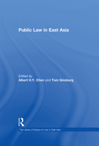 Cover image: Public Law in East Asia 1st edition 9780754628958
