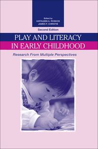 表紙画像: Play and Literacy in Early Childhood 2nd edition 9780805856408