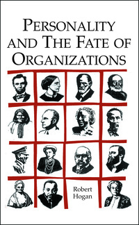 表紙画像: Personality and the Fate of Organizations 1st edition 9780805841428
