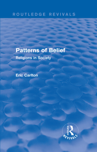 Cover image: Patterns of Belief 1st edition 9781138927261