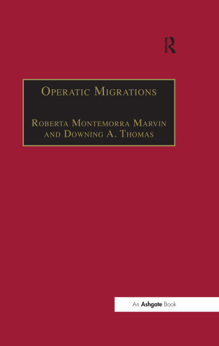 Cover image: Operatic Migrations 1st edition 9780754650980