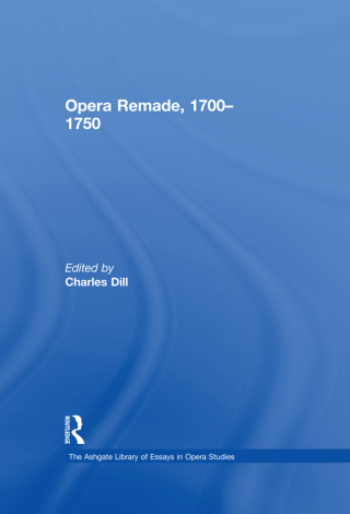 Cover image: Opera Remade, 1700�1750 1st edition 9781032919003