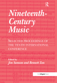 Cover image: Nineteenth-Century Music 1st edition 9781138253889