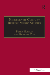 Imagen de portada: Nineteenth-Century British Music Studies 1st edition 9780754636144