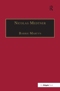 Cover image: Nicolas Medtner 1st edition 9780859679596