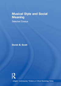 صورة الغلاف: Musical Style and Social Meaning 1st edition 9780754629306