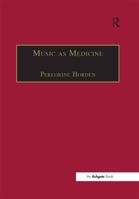 Cover image: Music as Medicine 1st edition 9781840142990