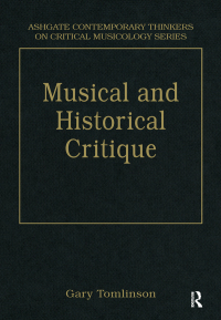 Imagen de portada: Music and Historical Critique 1st edition 9780754626886