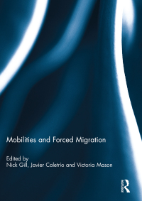 Cover image: Mobilities and Forced Migration 1st edition 9780415857956