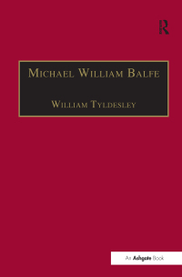 Cover image: Michael William Balfe 1st edition 9781138256484
