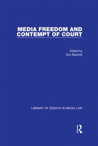 Cover image: Media Freedom and Contempt of Court 1st edition 9780754627852