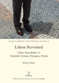 Immagine di copertina: Lisbon Revisited 1st edition 9781909662438
