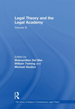 Cover image: Legal Theory and the Legal Academy 1st edition 9780754628880