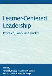 表紙画像: Learner-Centered Leadership 1st edition 9780805858440