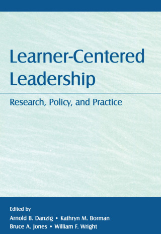 Cover image: Learner-Centered Leadership 1st edition 9780805858440