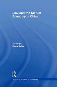 Immagine di copertina: Law and the Market Economy in China 1st edition 9780754628613