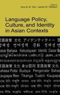 Imagen de portada: Language Policy, Culture, and Identity in Asian Contexts 1st edition 9780805856941
