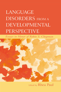 Cover image: Language Disorders From a Developmental Perspective 1st edition 9780805850376