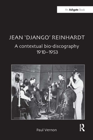 Cover image: Jean 'Django' Reinhardt 1st edition 9780754606949