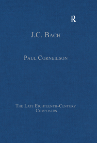 Cover image: J.C. Bach 1st edition 9781472444042
