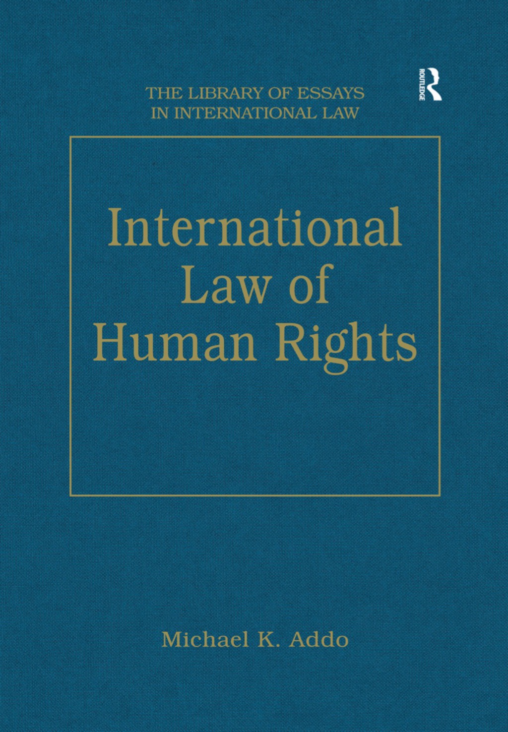 International Law of Human Rights 1st Edition