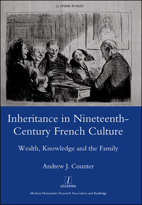 Cover image: Inheritance in Nineteenth-century French Culture 1st edition 9781906540753