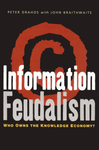 Immagine di copertina: Information Feudalism 1st edition 9781853839177